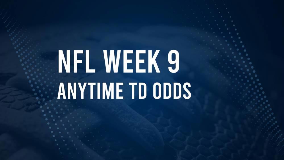 Week 9 Anytime Touchdown Scorers: Best Bets and Odds