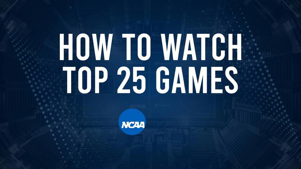 How to Watch Top 25 College Basketball Games - Sunday, November 17