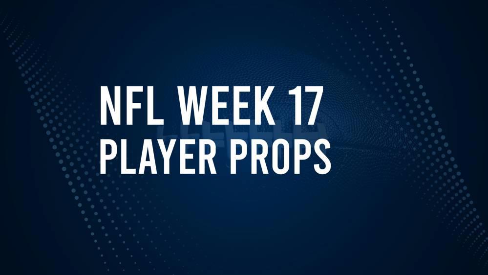 Discover the Best Week 17 NFL Player Prop Bets & Odds