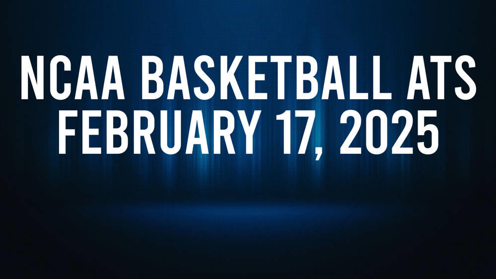 Best Bets for NCAA Basketball Picks Against the Spread for Monday, February 17